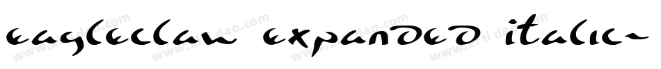 Eagleclaw Expanded Italic字体转换